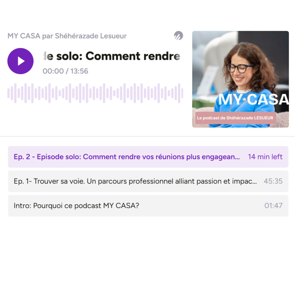 Shera Lesueur, podcast MY CASA